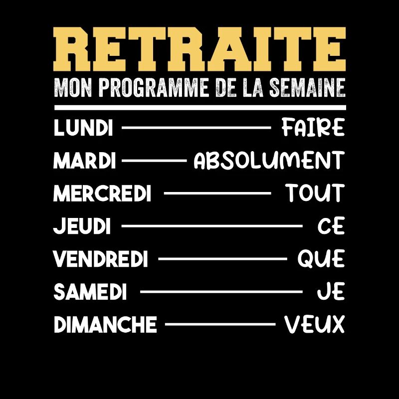 Retraite Mon Programme Humour Retraité Cadeau