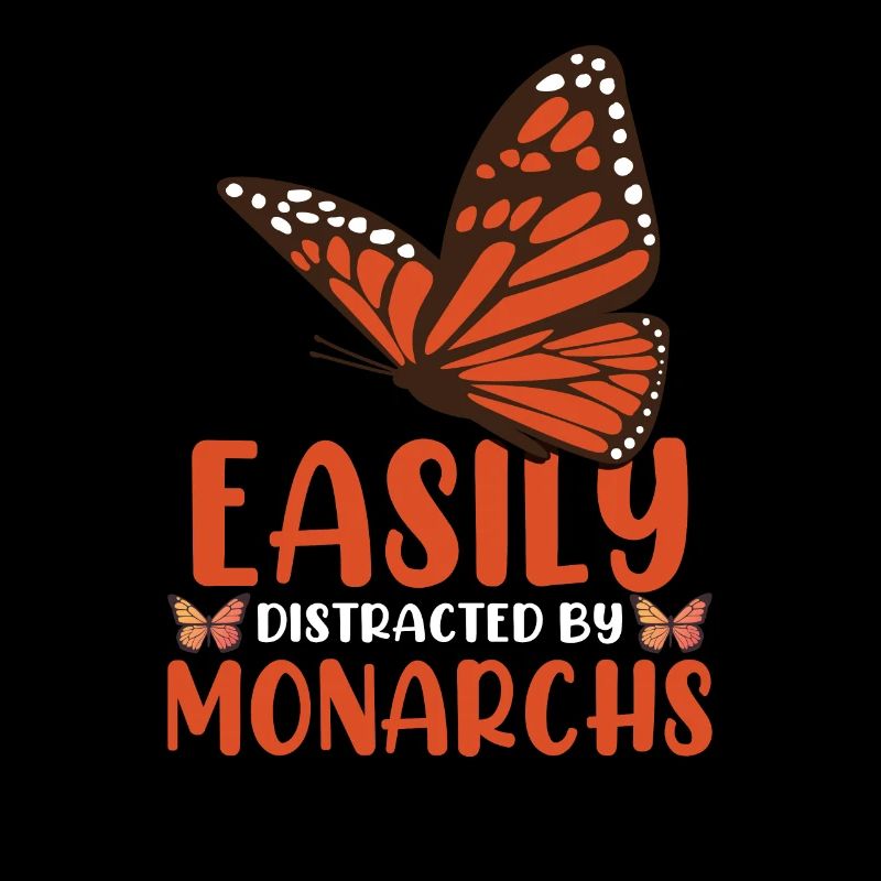 Easily Distracted By Monarchs