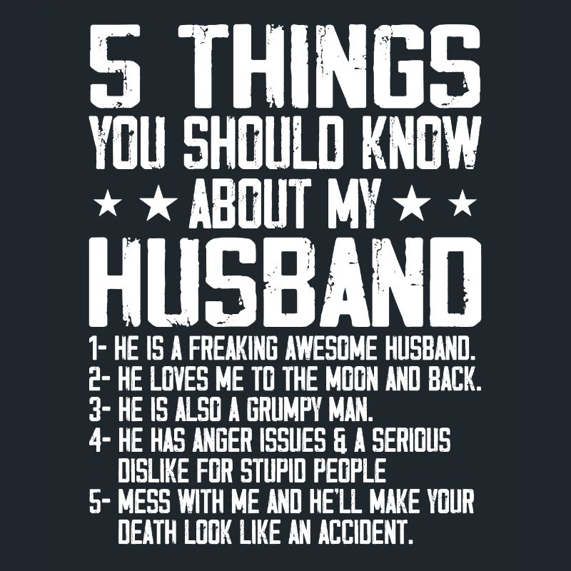 5 Things You Should Know About My Husband