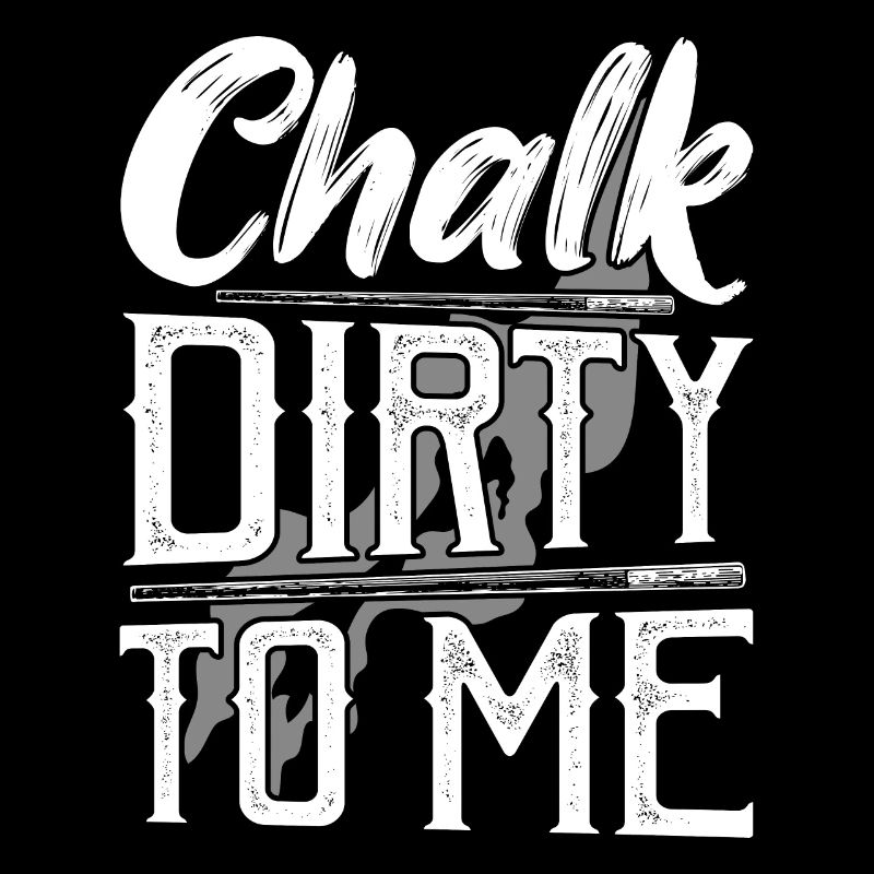 Chalk Dirty To Me Billards Billard Piscine BillardBillard Pla