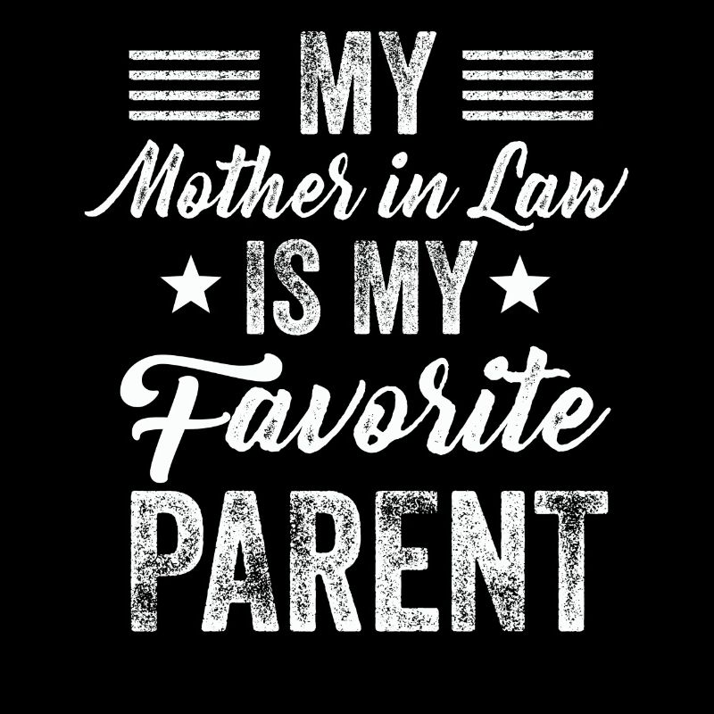 Ma belle-mère est mon parent préféré