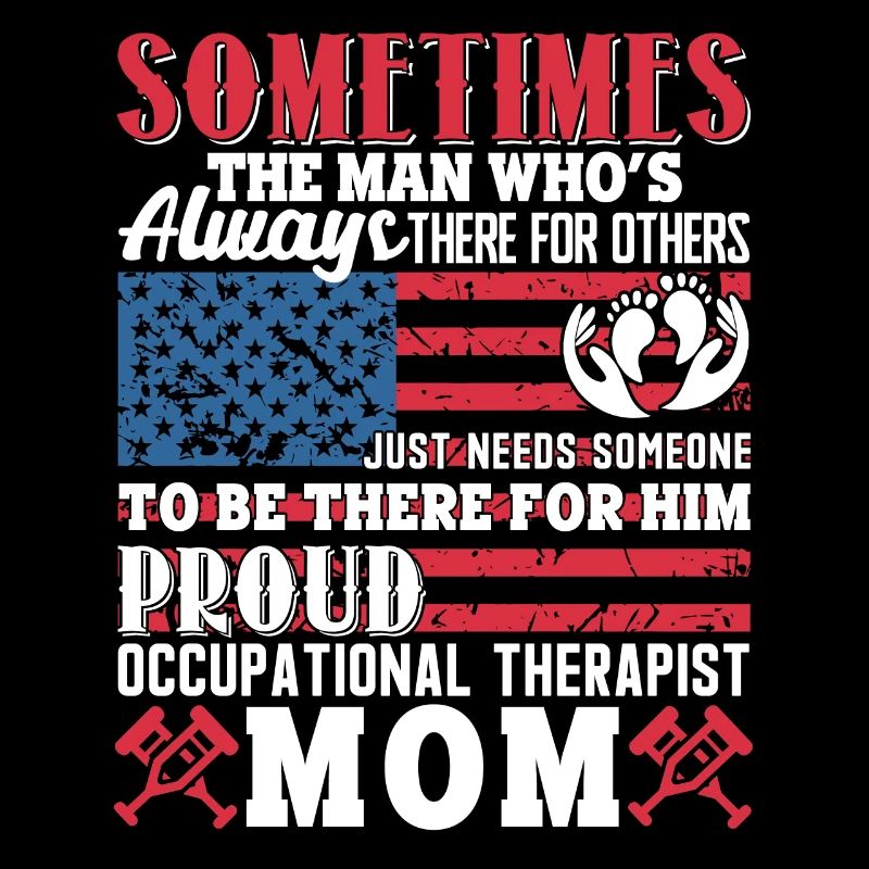 Proud Occupational Therapist Mom