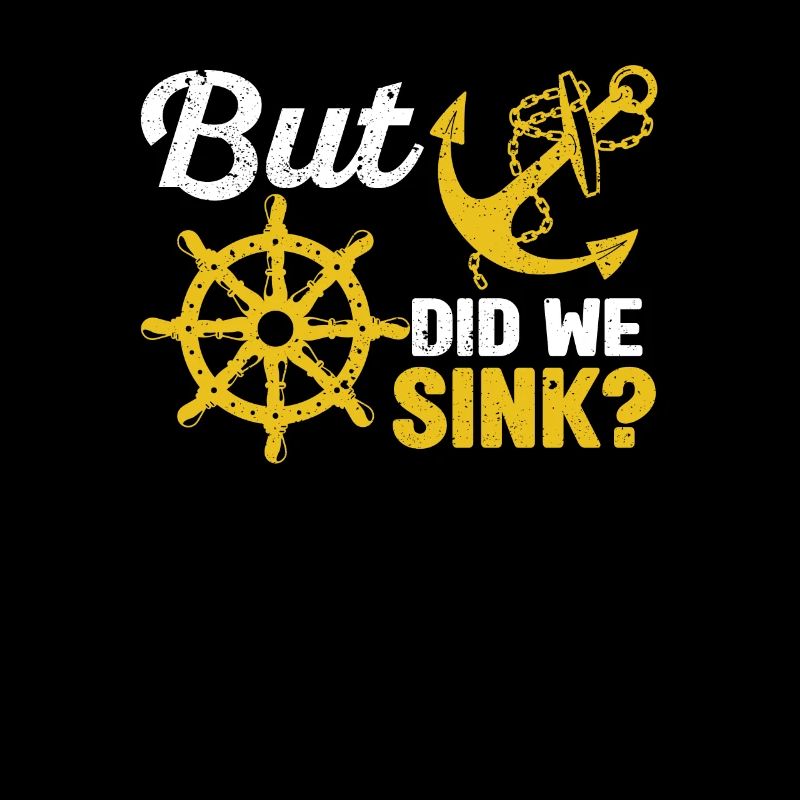 But have we sunk Funny sailboat sail