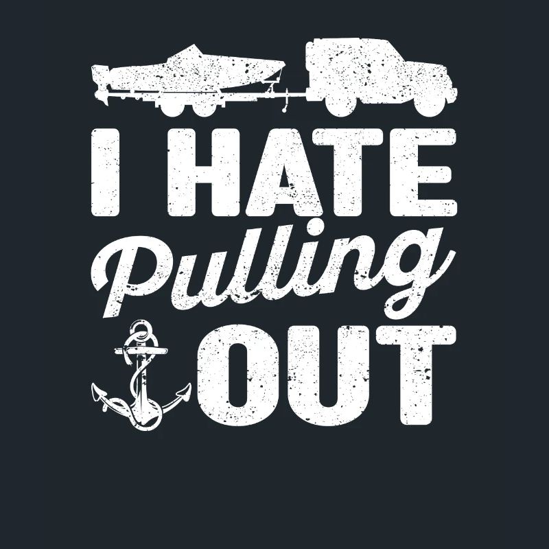 Je déteste sortir Funny Sailing Sailing