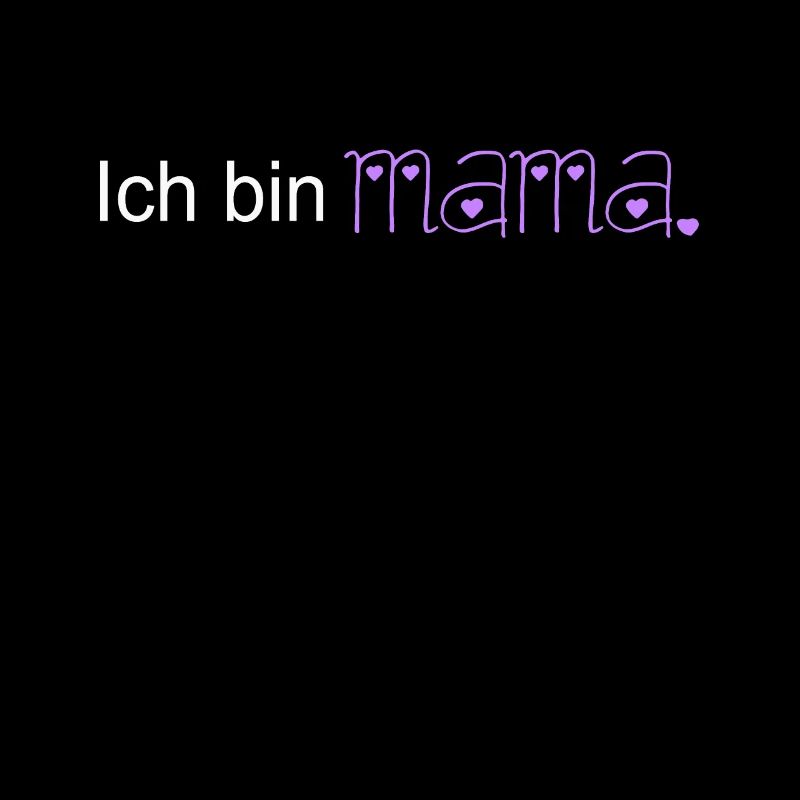 ich bin MAMA