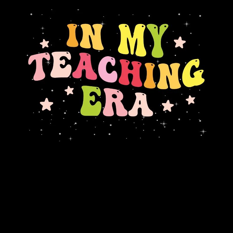 In My Teaching Era Teaching
