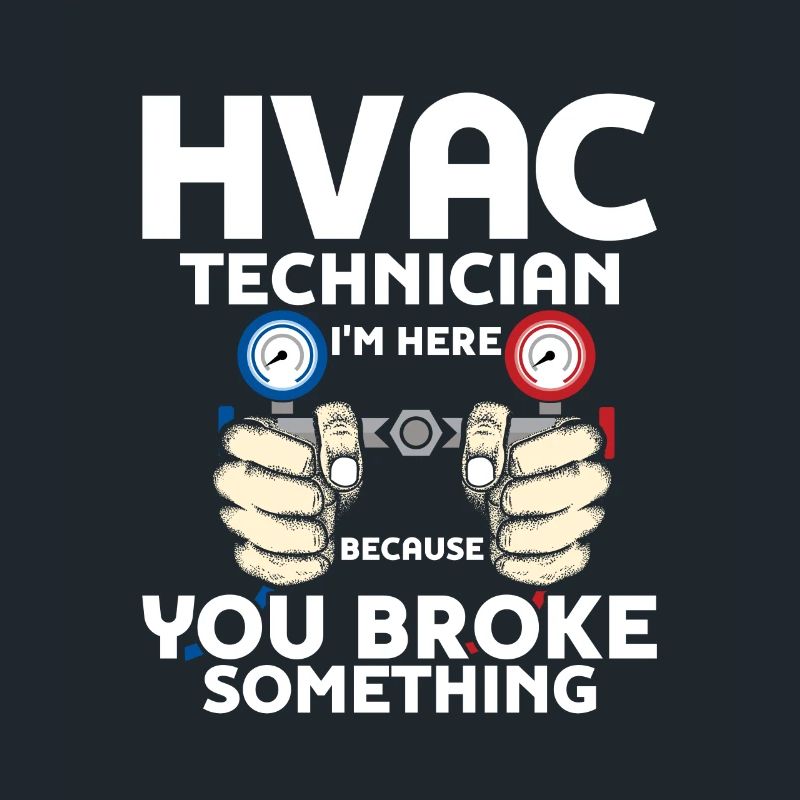 HVAC Technician I'm Here AC Tech Installer