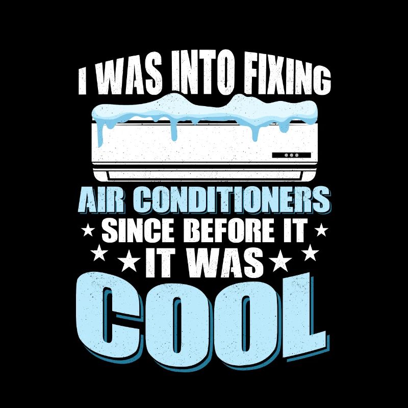 I Was Into Fixing Air Conditioners HVAC Technicia