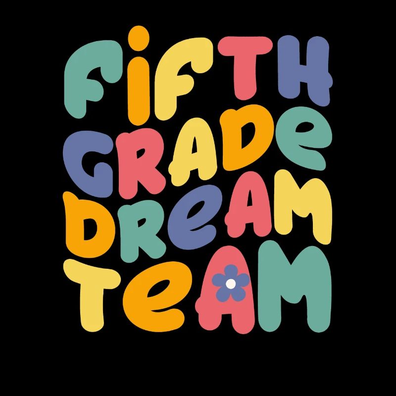 Fifth Grade Dream Team 5th Back to School Students