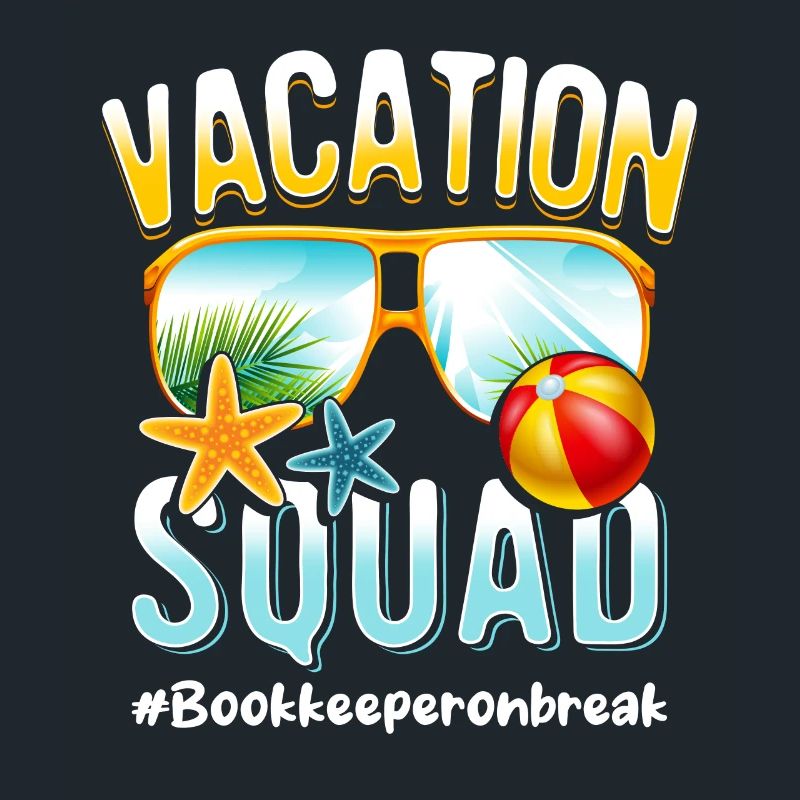 Bookkeeper Vacation Squad #Bookkeeperonbreak