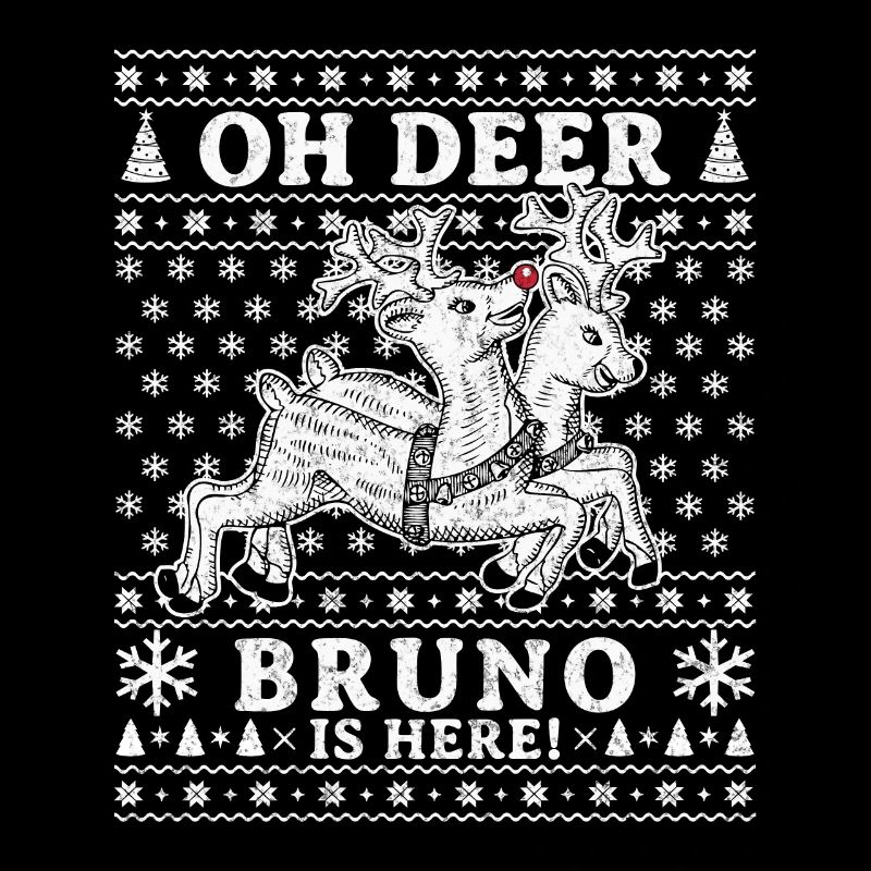 Oh Deer - Bruno is here Ugly Weihnachten