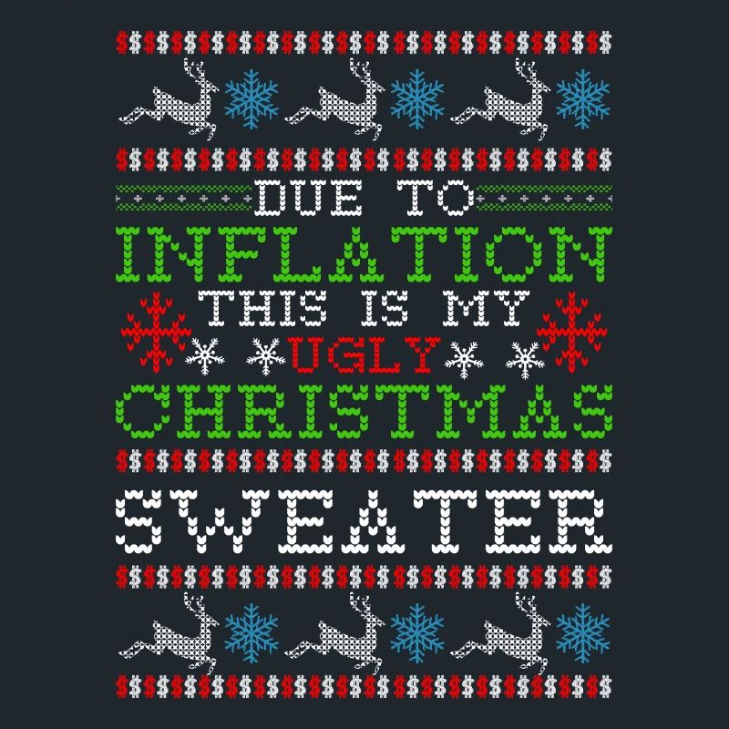 En raison de l’inflation - Pull de Noël moche