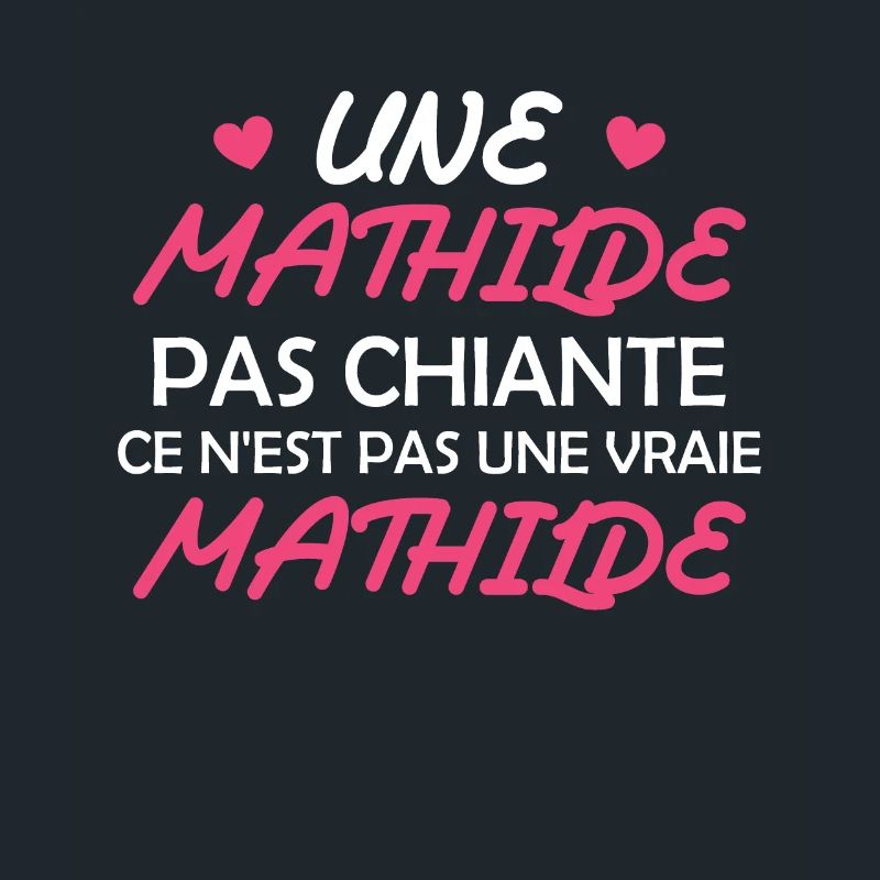Une Mathilde pas chiante ce n est pas une vraie