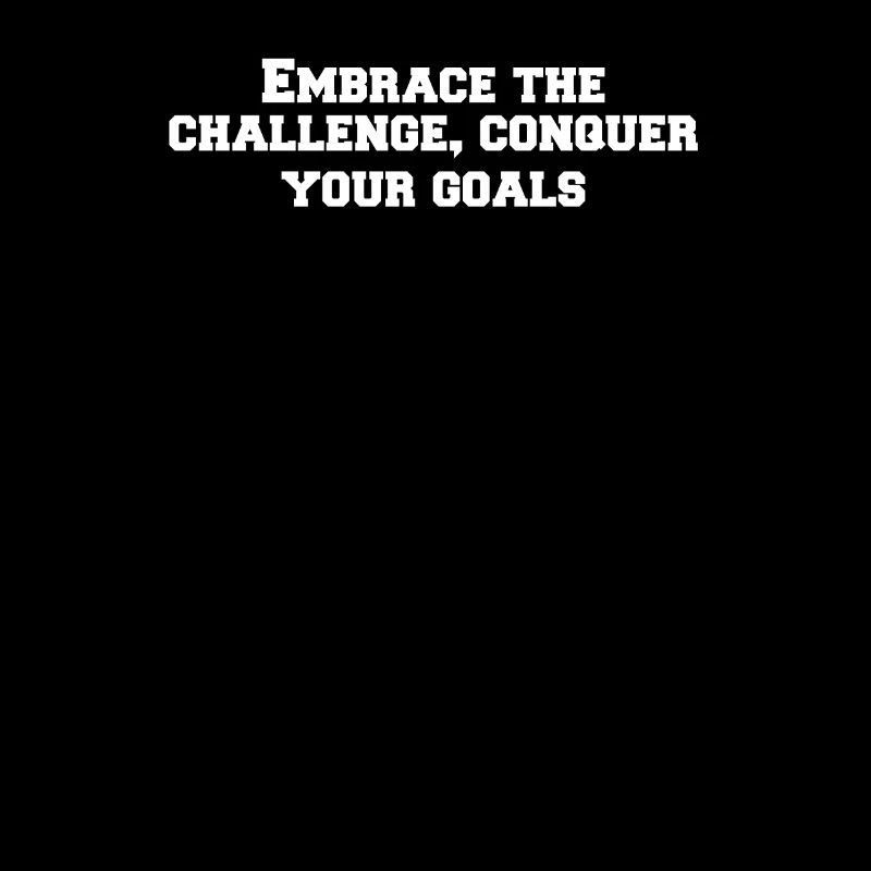 Fitness - Embrace the challenge, conquer your