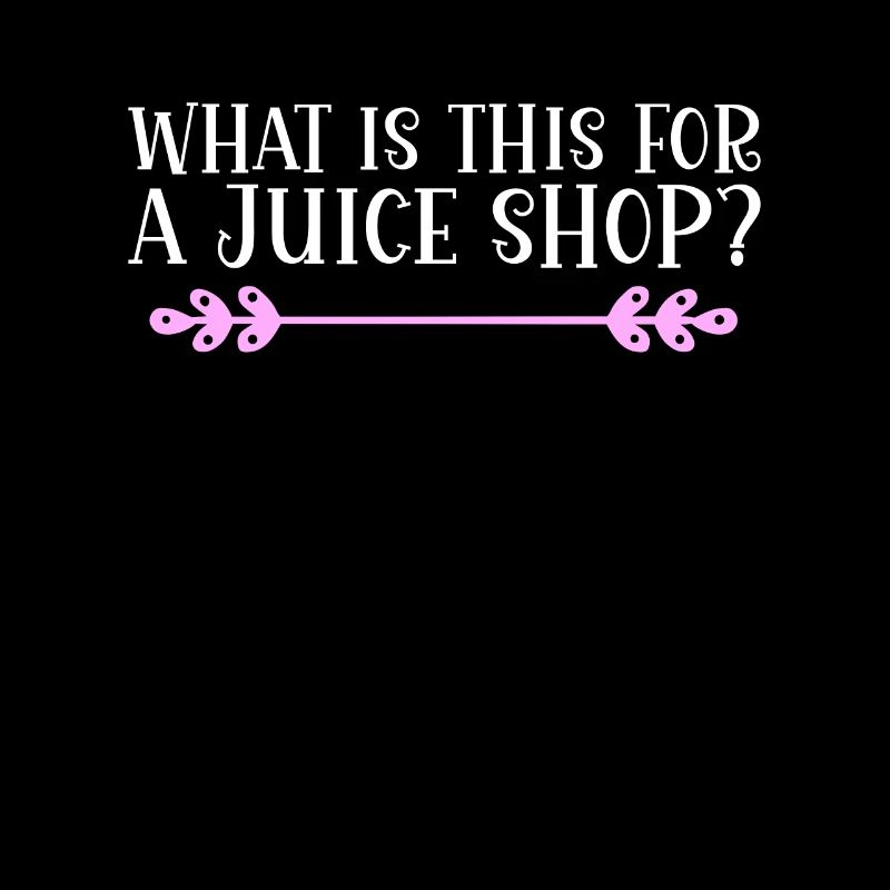 What is this for a juice shop? Denglisch