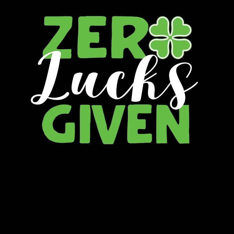 Null Glück gegeben lustig irisch St. Patrick's Day