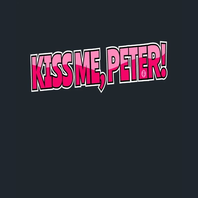 Embrasse-moi, Peter