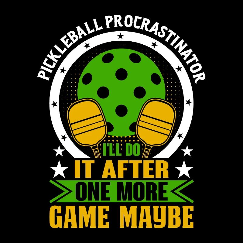 Procrastinateur de pickleball - Je le fais après
