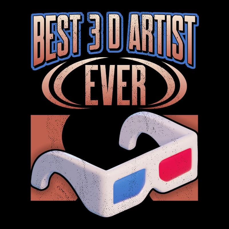 3 D Artist, Funny Saying with 3 D Glasses