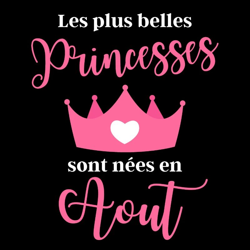 Les plus bellas princess sont nees en aout