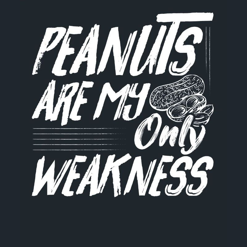Peanuts Are My Only Weakness Nut Allergic Awarenes