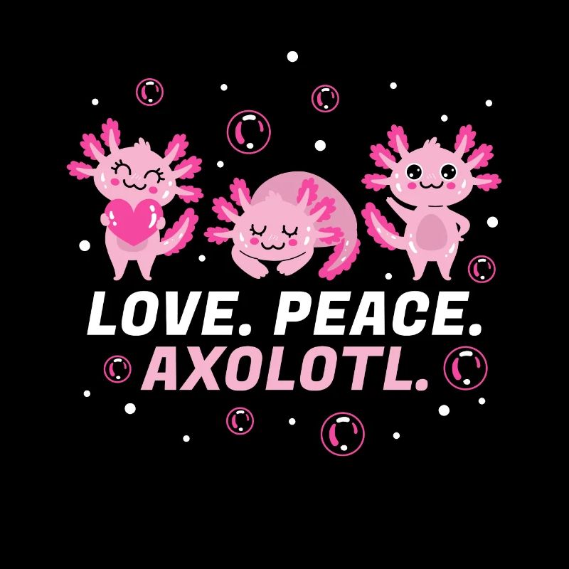 Axolotl Geschenk Liebe Frieden Axolotl