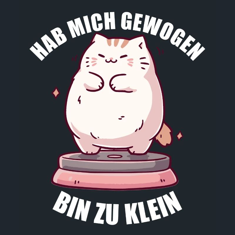 Hab mich gewogen bin zu klein Katze