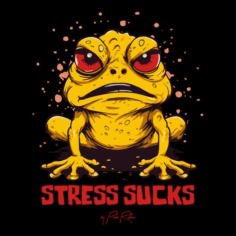 Angry Frog Toad says: Stress sucks