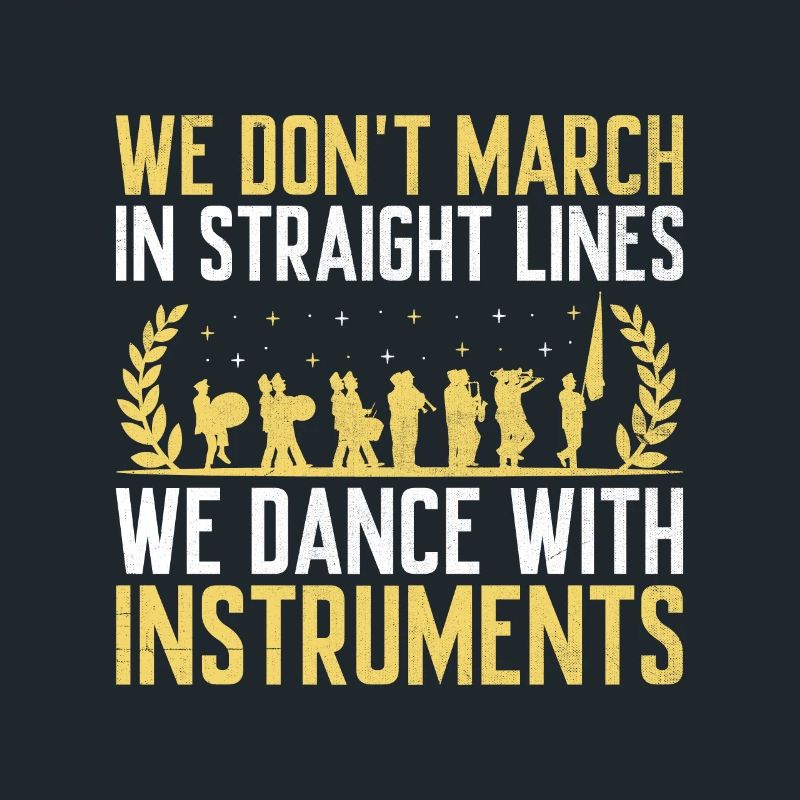 Marching Band Sayings Funny Marching Instruments