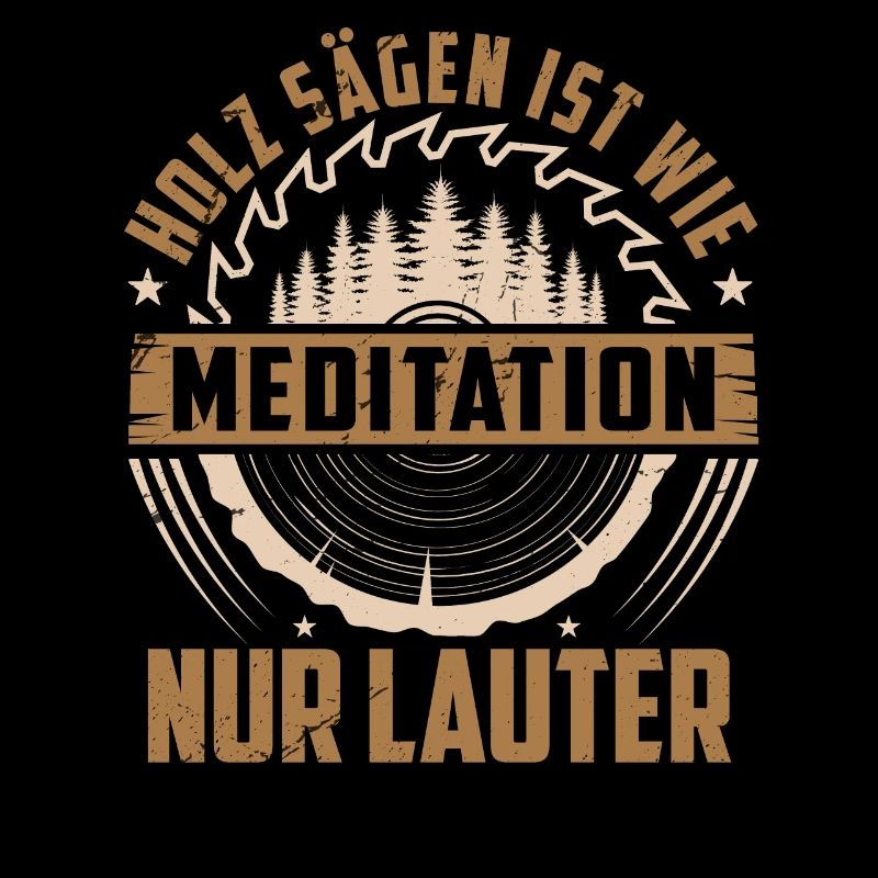 HOLZ HACKEN IST MEDITATION - NUR LAUTER