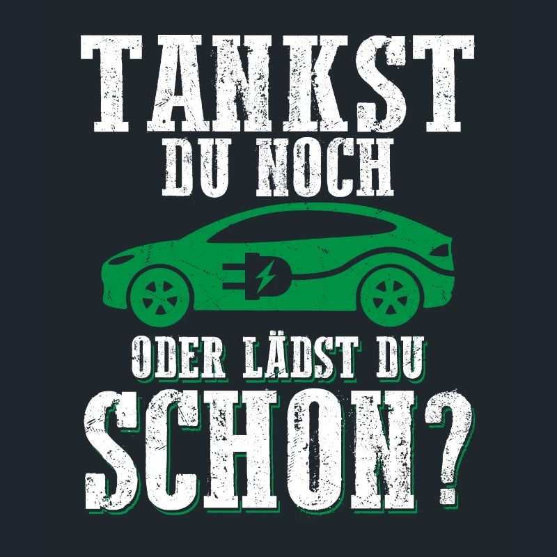 Tankst Du Noch Oder Lädst Du Schon?