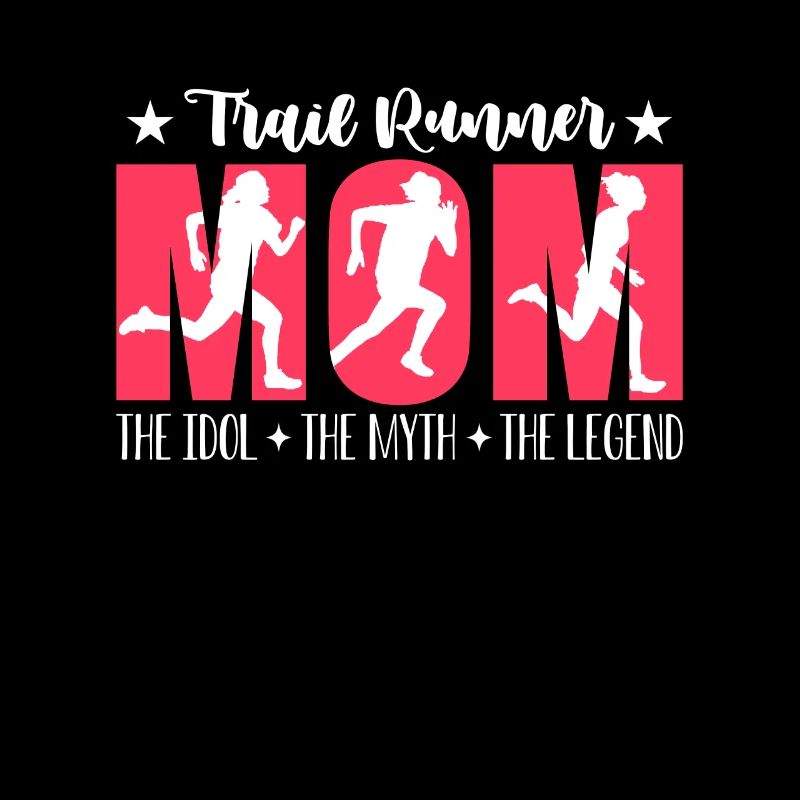 Maman coureuse de trail L’idole L’amoureuse du trail