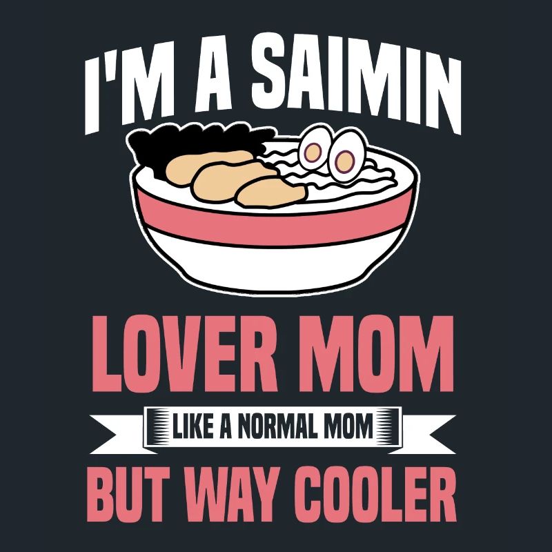 Saimin Lover Mom