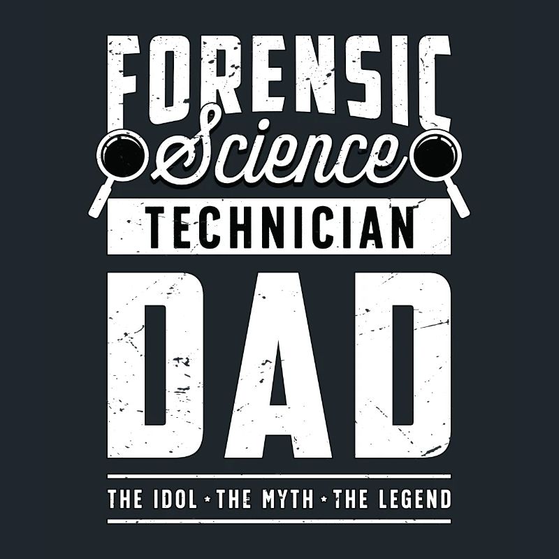 Forensic Science Technician Dad The Idol Forensics