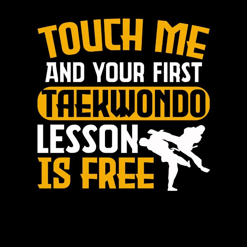 Touch me and your first Taekwondo lesson is free