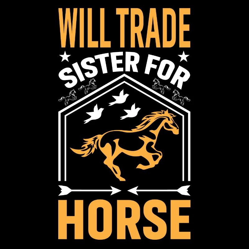 Wird Schwester gegen Pferd eintauschen