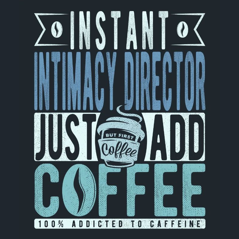 Directeur d’intimité instantanée Il suffit d’ajouter du café