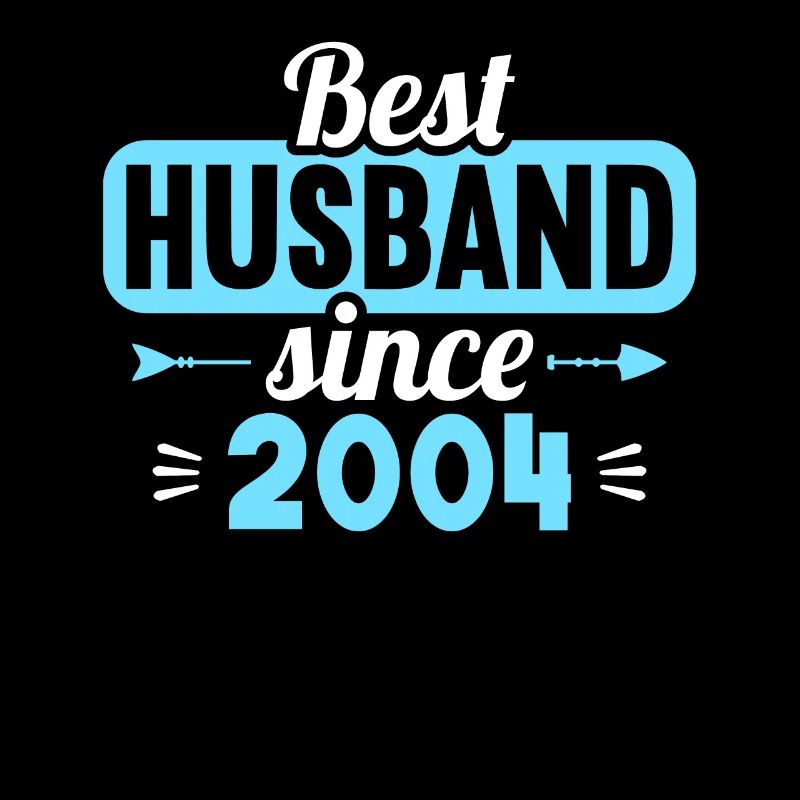 Bester Ehemann seit 2004 20.Hochzeitstag