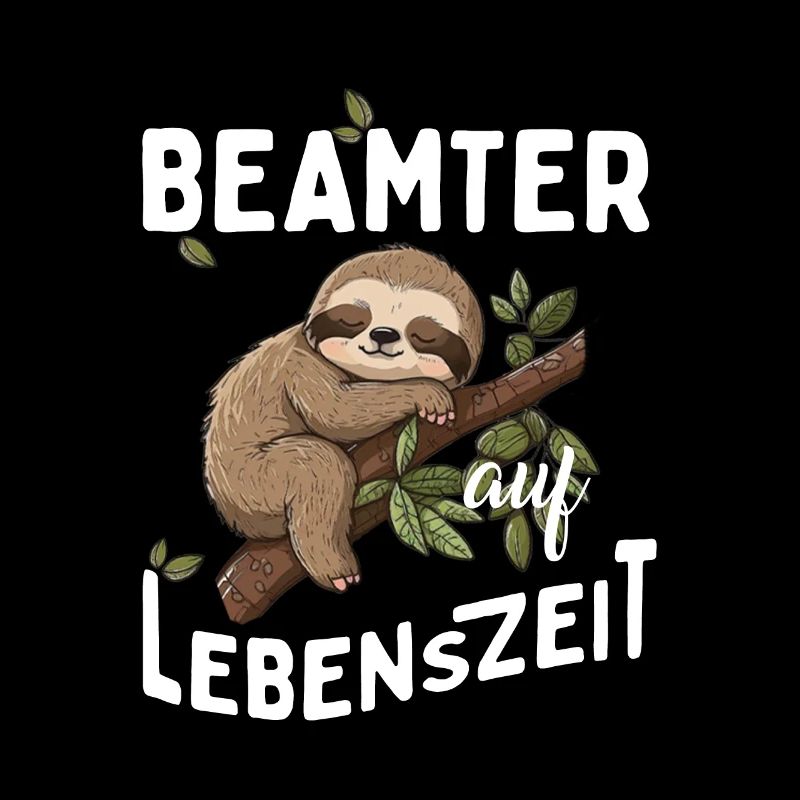 Beamter auf Lebenszeit Beamter 4 Life