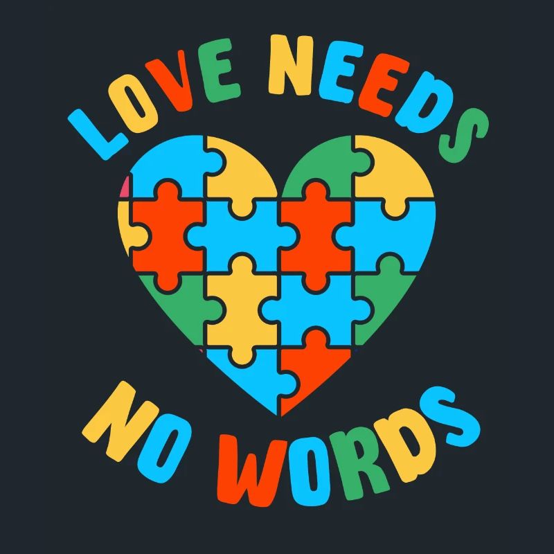 Autism – Love Doesn't Need Words