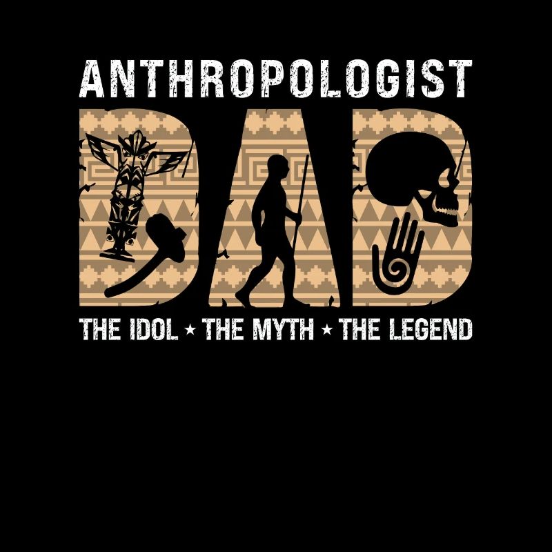 Anthropologue Papa L’idole Le mythe Archéologue