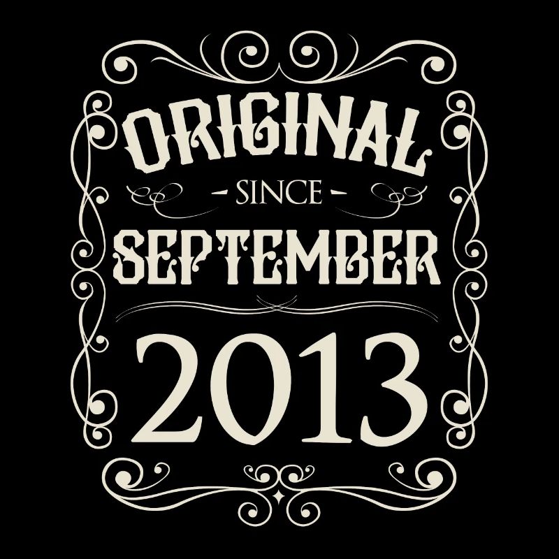 Vintage - Original since September 2013 Geburtstag