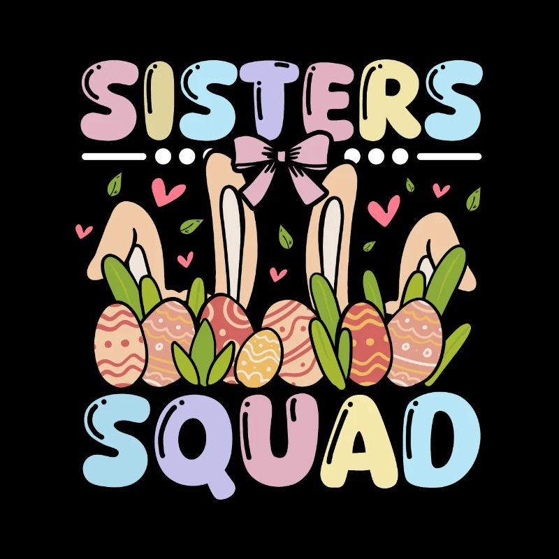 Easter Bunnies sisters Bunny squad