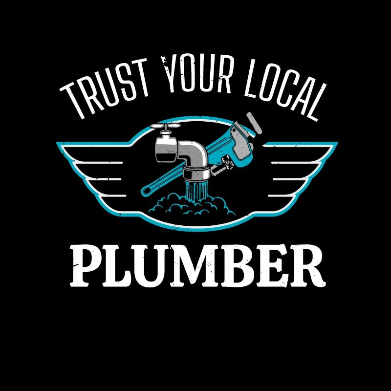 Trust your local plumber