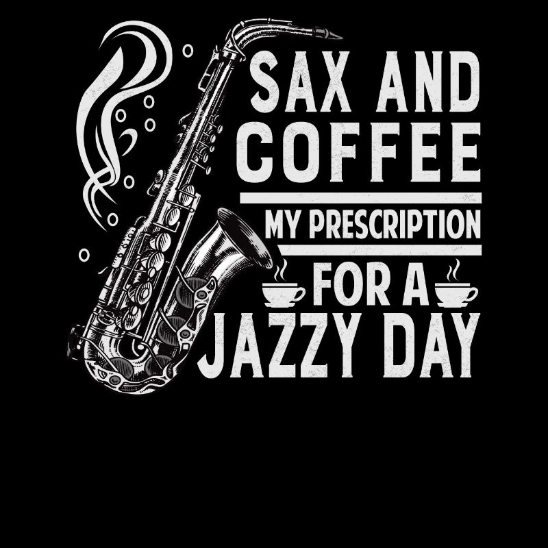 Saxophone Bandmates Coffee Lover Apparel