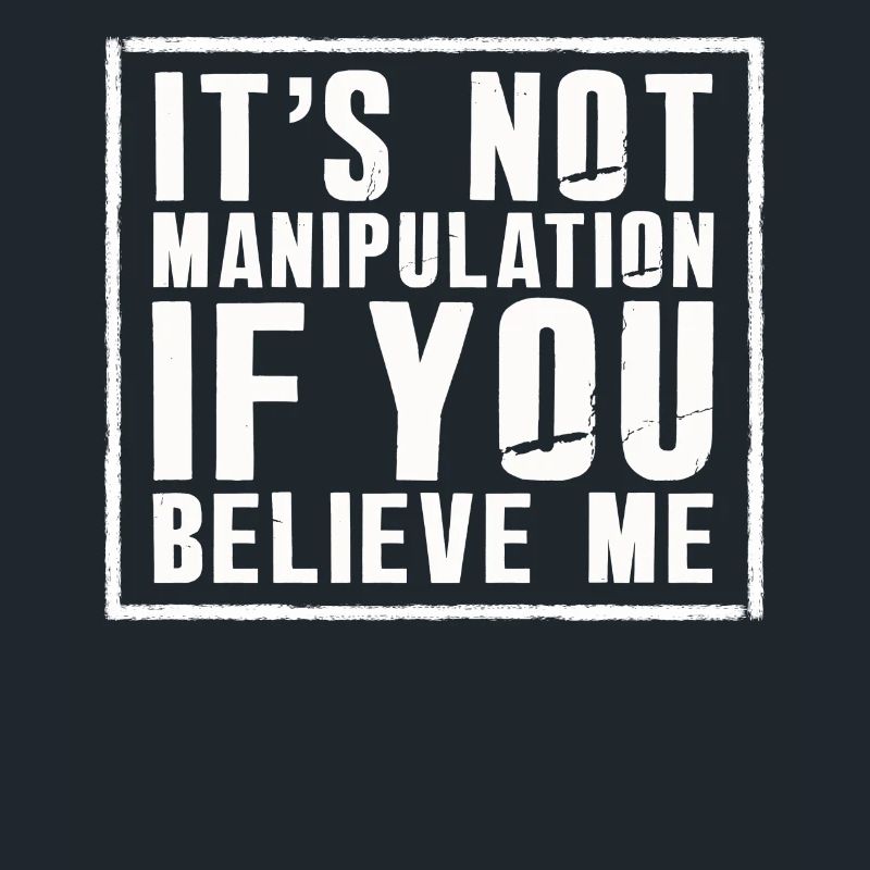 Pas de manipulation si vous croyez