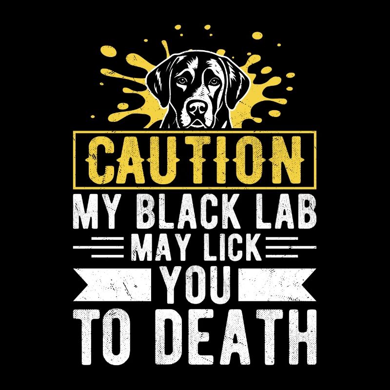 Attention Mon Labrador Noir Peut Vous Lécher À Mort Propriétaire L