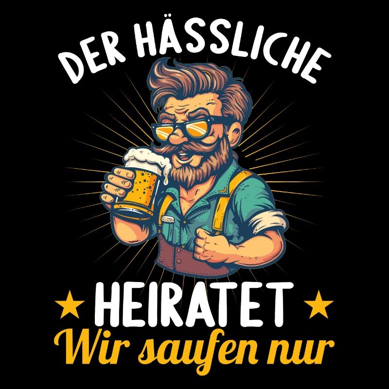 Der Hässliche heiratet JGA Junggesellenabschied