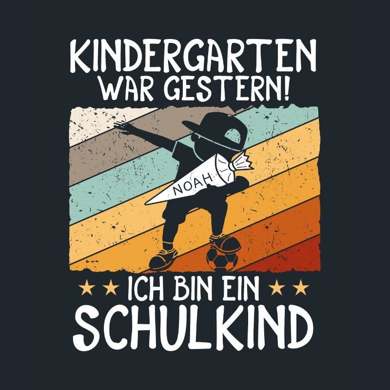 Ich bin ein Schulkind Noah Einschulung