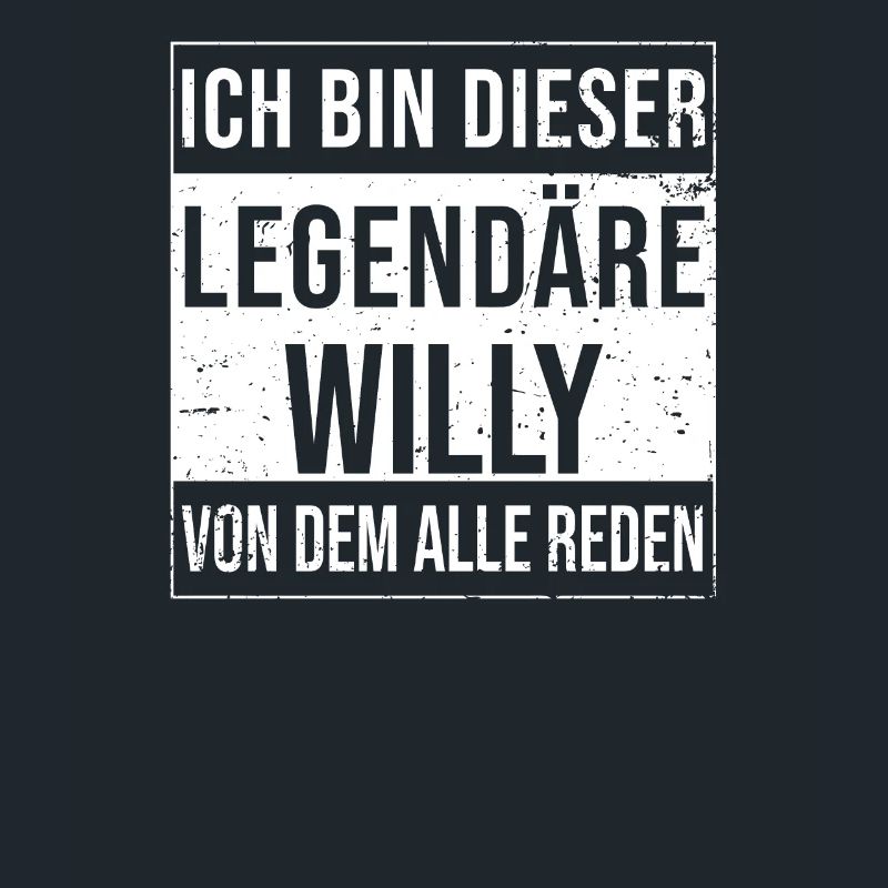I'm this legendary for Willy